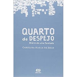 Quarto de Despejo: Diário de uma Favelada - Ática - Paradidático ISBN 9788508171279