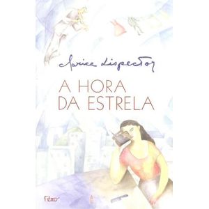A Hora da Estrela - Rocco - paradidático ISBN 9788532508126