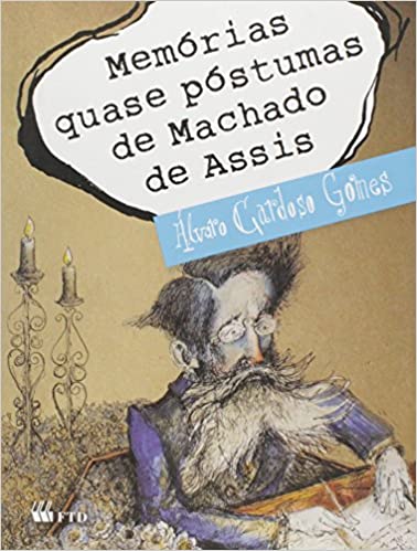 8362122893-memorias-quase-postumas-de-machado-de-assis-col-meu-amigo-escritor-ftd-paradidatico
