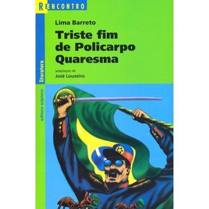 Triste Fim de Policarpo Quaresma - Scipione - paradidático ISBN 9788526244429