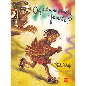 O que Tem na Panela, Jamela? - SM - paradidático ISBN 9788598457970