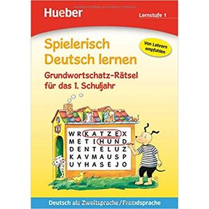 Spielerisch Deutsch lernen Grundwortschatz-Rätsel für das 1.Schuljahr Lernstufe 1 - Hueber - didático ISBN 9783191094706