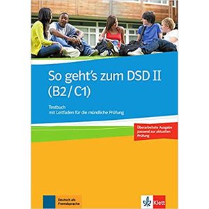 So Geht´s Zum DSD II B2/C1 Testbuch - Klett - Didático ed 2015 ISBN 9783126759885