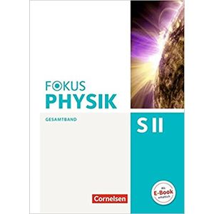 Fokus Physik Sekundarstufe II Gesamtband - Cornelsen - didático ISBN 9783060155552