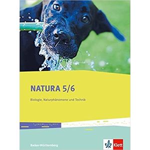 Natura 5/6 Biologie, Naturphänomene und Technik - Klett - didático ISBN 9783120492313
