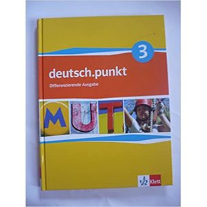 deutsch.punkt 3 Schülerbuch Differenzierende Ausgabe - Klett - didático ISBN 9783123138133