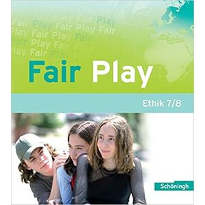 Fair Play Ethik 7/8 Schülerband - Schöningh - didático ISBN 9783140250139