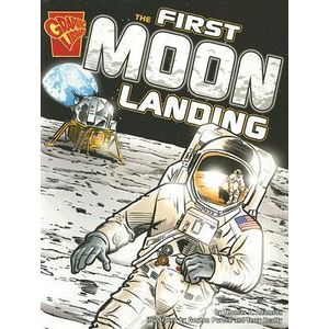 The First Moon Landing - Capstone - paradidático ISBN 9780736896542