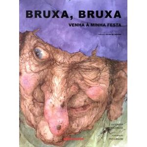 Bruxa, Bruxa Venha à Minha Festa - Brinque Book - paradidático ISBN 9788574121901