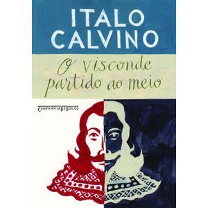 O Visconde Partido ao Meio - Cia de Bolso - Paradidático ISBN 9788535918137