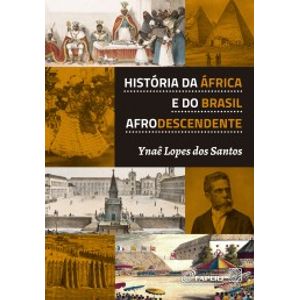 História da África e do Brasil Afrodescendente - Pallas - Didático ISBN 9788534705417