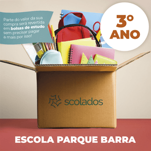 Escola Parque Barra - 3º Ano Turma 302 - Lista de Material - 2023