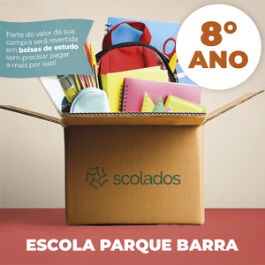 Escola Parque Barra - 8º Ano - Lista de Material - 2023