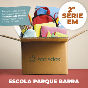 Escola Parque Barra - 2º Série EM - Lista de Material - 2023