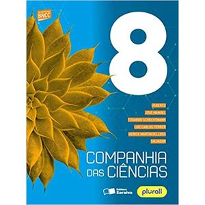 Companhia Das Ciências 8º Ano - Saraiva - didático - 4ª Edição ISBN 9788547236830