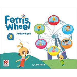 Ferris Wheel Activity Book 3. Ed. Macmillan Education. ISBN 9781380018717