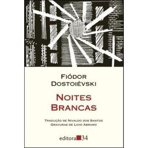 Noites Brancas - Editora 34 - paradidático ISBN 9788573263350