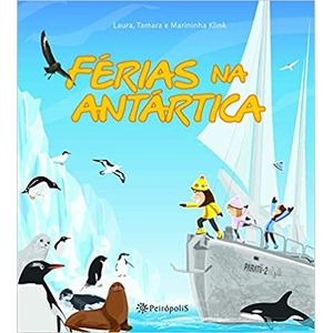 Férias na Antártica - Peirópolis - Paradidático ISBN 9788575963609