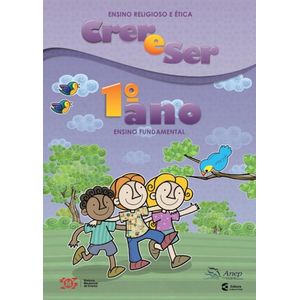 Crer e Ser Ensino Religioso e Ética 1º Ano - Cultura Cristã - Didático ISBN 9788576224884