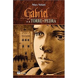 Gabriel e a Torre de Pedra - FTD - paradidático ISBN 9788532268235