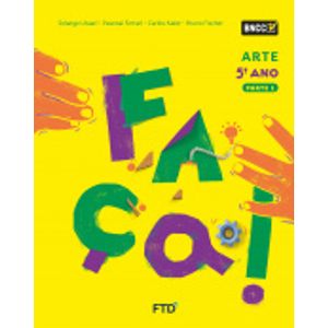 Faça! Arte - 5° ano - FTD - Didático ISBN 7898683435706