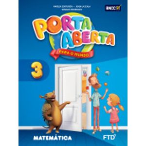Porta Aberta Matemática 3° Ano - FTD - Didático ISBN 7898683430459