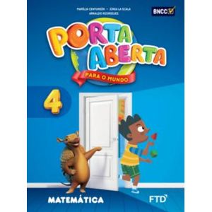 Porta Aberta Matemática 4° Ano - FTD - Didático ISBN 7898683430466