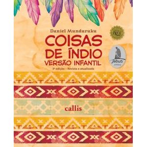 Coisas De Índio - Callis - paradidático ISBN 9788545400752