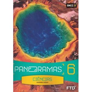 Panoramas Ciências - 6º Ano - FTD - Didático ISBN 9788596024303