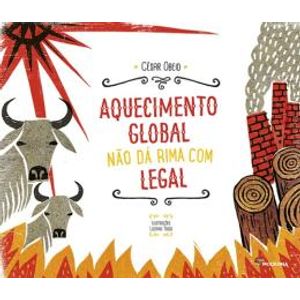 Aquecimento Global Não Da Rima Com Legal - Moderna - paradidático ISBN 9788516104702