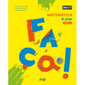 Conjunto Faça Matemática 2° Ano - FTD - Didático ISBN 7898683436147