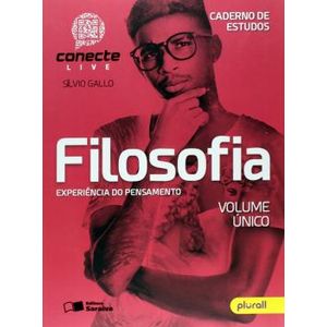 Filosofia: Experiência do Pensamento - Volume Único - Saraiva - Didático ISBN 9788547233853