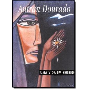 Uma Vida em Segredo - Rocco - Paradidático ISBN 9788532511775