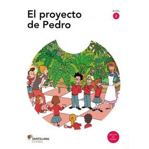 El Proyecto de Pedro - Santillana - Paradidático ISBN 9788516074951