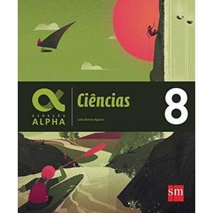 Geração Alpha Ciências 8º ano - Editora SM - Didático