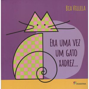 Era uma vez um gato xadrez... - Moderna - Paradidático