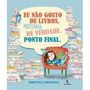 Eu não gosto de livros mesmo - Salamandra - Paradidático