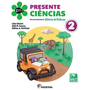 Projeto Presente - Ciências 2o ano – (de acordo com a BNCC) - Moderna - didático