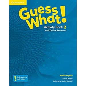 GUESS WHAT! (British English) - Activity book 2 - Cambridge - didático