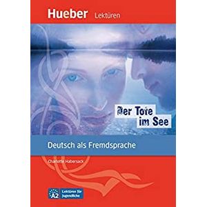 Der Tote Im See (Lekture Mit Audios Online) - Hueber - didático