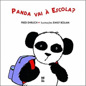 Panda vai à escola? - Panda Books - Paradidático