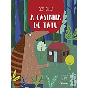 A Casinha do Tatu - Moderna - Paradidático