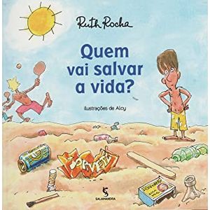 Quem vai salvar a vida? - Salamandra - Paradidático