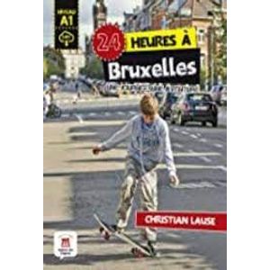 24 Heures à Bruxelles, une journée, une aventure - Maison des Langues - Paradidático