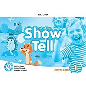 Show and Tell 1 Activity Book - Oxford - Didático
