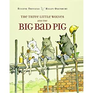 The Three Little Wolves and the Big Bad Pig - Simon & Schuster - Paradidático