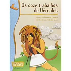 Os Doze Trabalhos de Hércules - Coleção Reencontro Infantil - Scipione - Paradidático