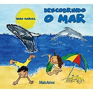 Descobrindo o mar - Mais Ativos - Paradidático