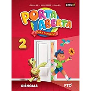 Porta Aberta Para o Mundo - Ciências - 2º ano - FTD - Didático