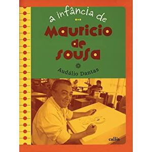 A infância de Maurício de Souza - Callis - Paradidático